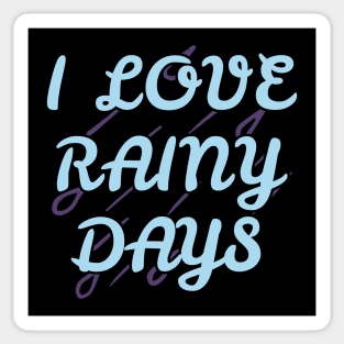 I Love Rainy Days Sticker